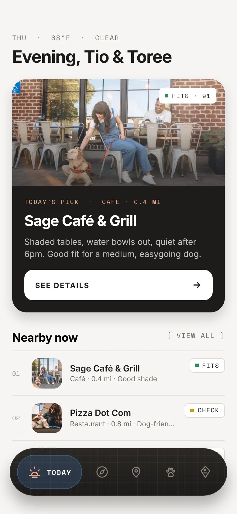 Gentle Wuff app, Today screen: Evening, Tio & Toree, with today’s pick Sage Café & Grill
